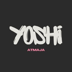 Yoshi Atmaja