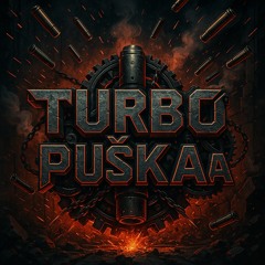 TURBØ PUŜKA