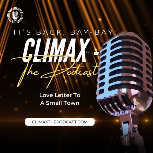 Stream Climax The Podcast Listen to podcast episodes online for