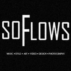 SoFlows Exclusives
