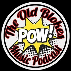 The Old Blokes Music Podcast