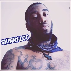 Skinny Loc