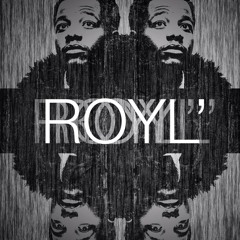 ROYL'