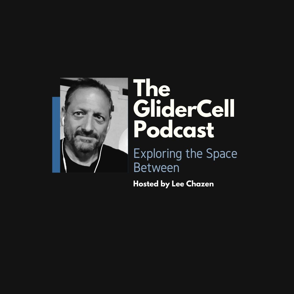 The GliderCell Podcast