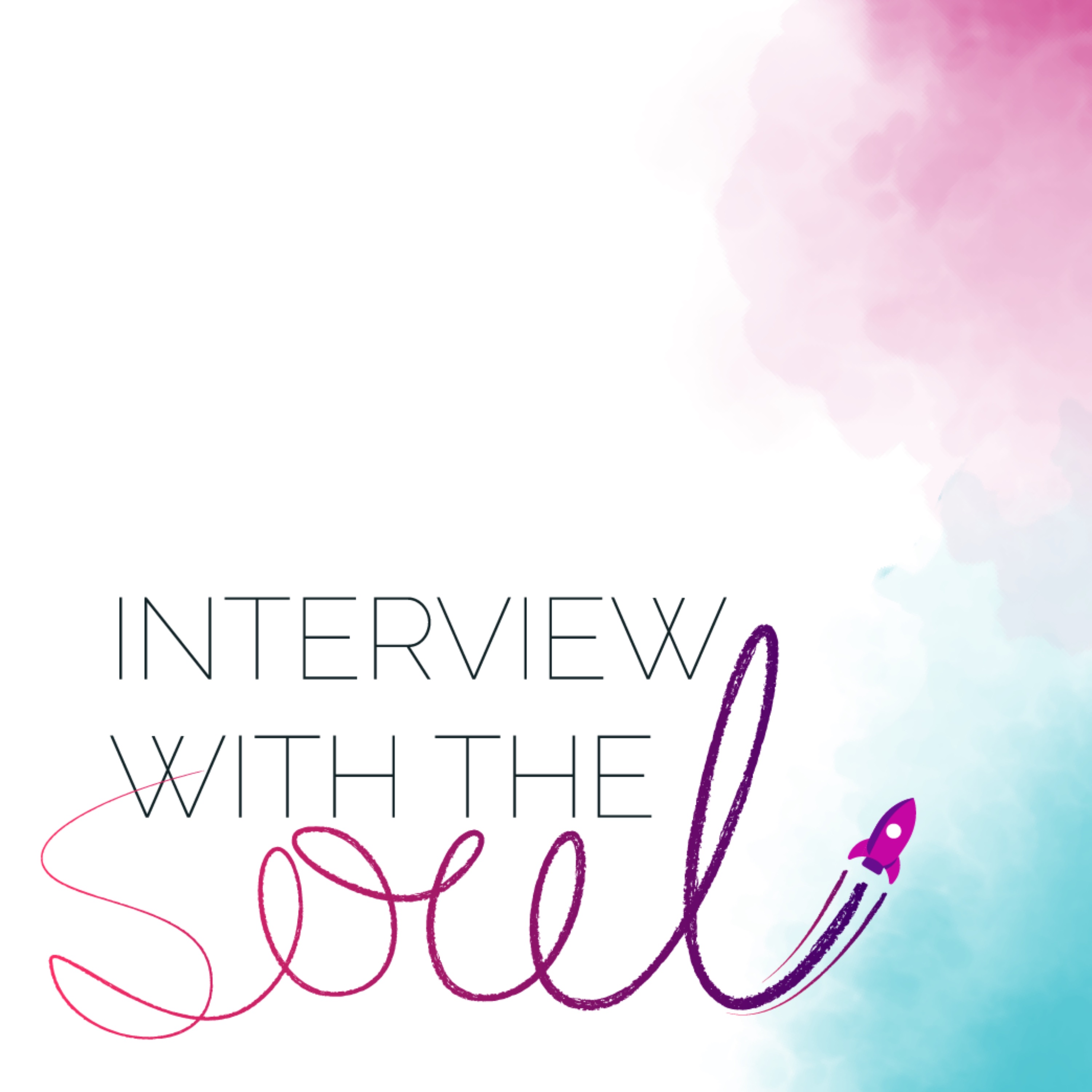 Interview with the Soul