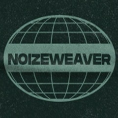 NOIZEweaver
