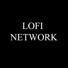 LOFI NETWORK