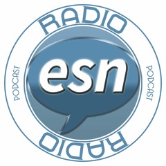 ESN Radio Podcast
