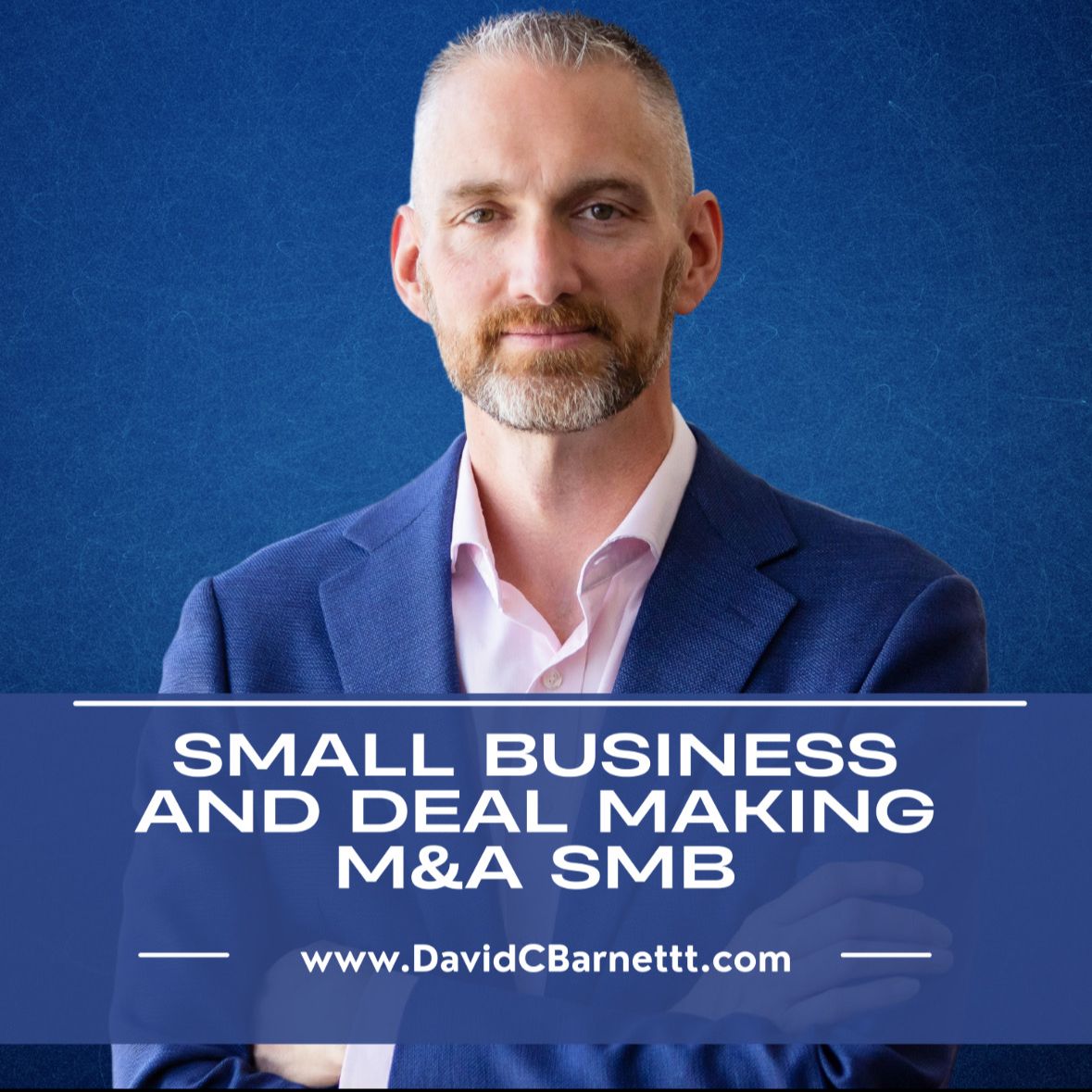 David C Barnett Small Business and Deal Making M&A SMB Artwork