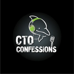 CTO Confessions