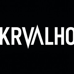 KRVALHO DJ