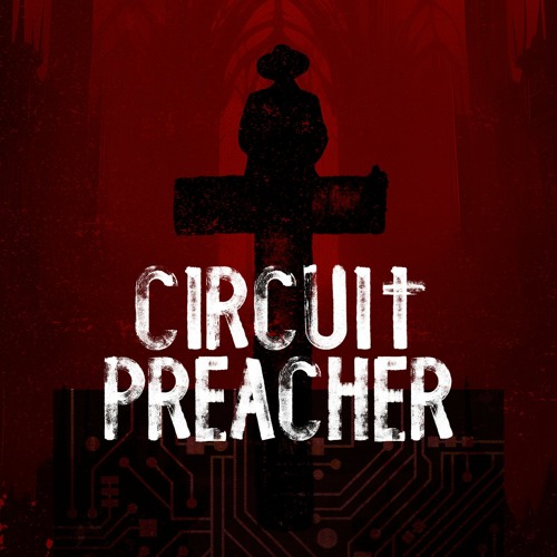 Circuit Preacher’s avatar