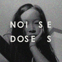 NoiseDoses