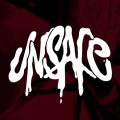 UNSAFE