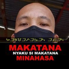 MAKMIN1 Kinatoanku - Makatana Minahasa (Tondano)