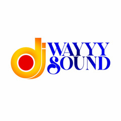 Wayyy-Sound