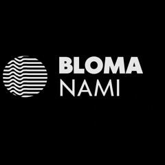 Bloma Nami Concepts