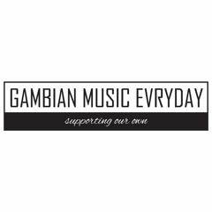 Gambian Music Evryday