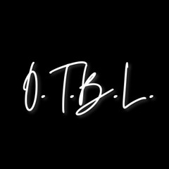 O.T.B.L Music
