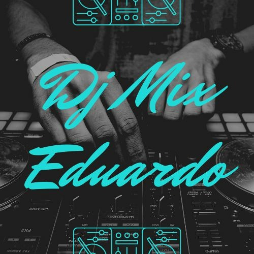 DJ MIX EDUARDO’s avatar