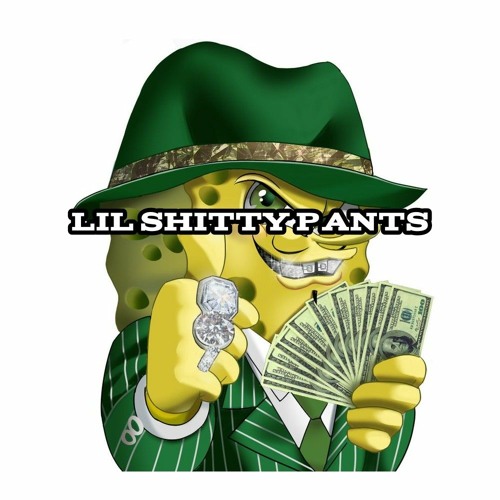 Lil shitty pants’s avatar