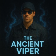 THE ANCIENT VIPER