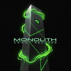 Monolith Crew
