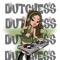 DUTCHESS ♛