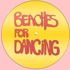 Beaches for Dancing