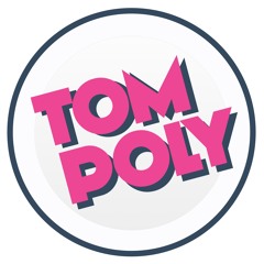 Tom Poly