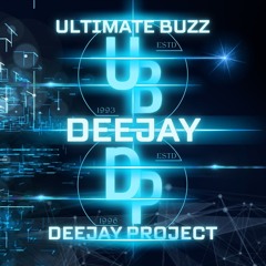 Deejay, Ultimate Buzz - Deejay Project