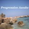 Progressive Awake Vol. 2