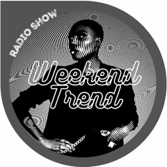 Weekend Trend - RadioShow