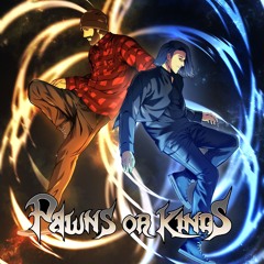 Pawns or Kings