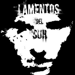 Lamentos del Sur