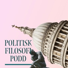 Politisk filosofi podd