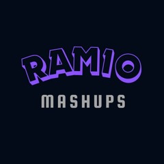 RAMIO MASHUPS