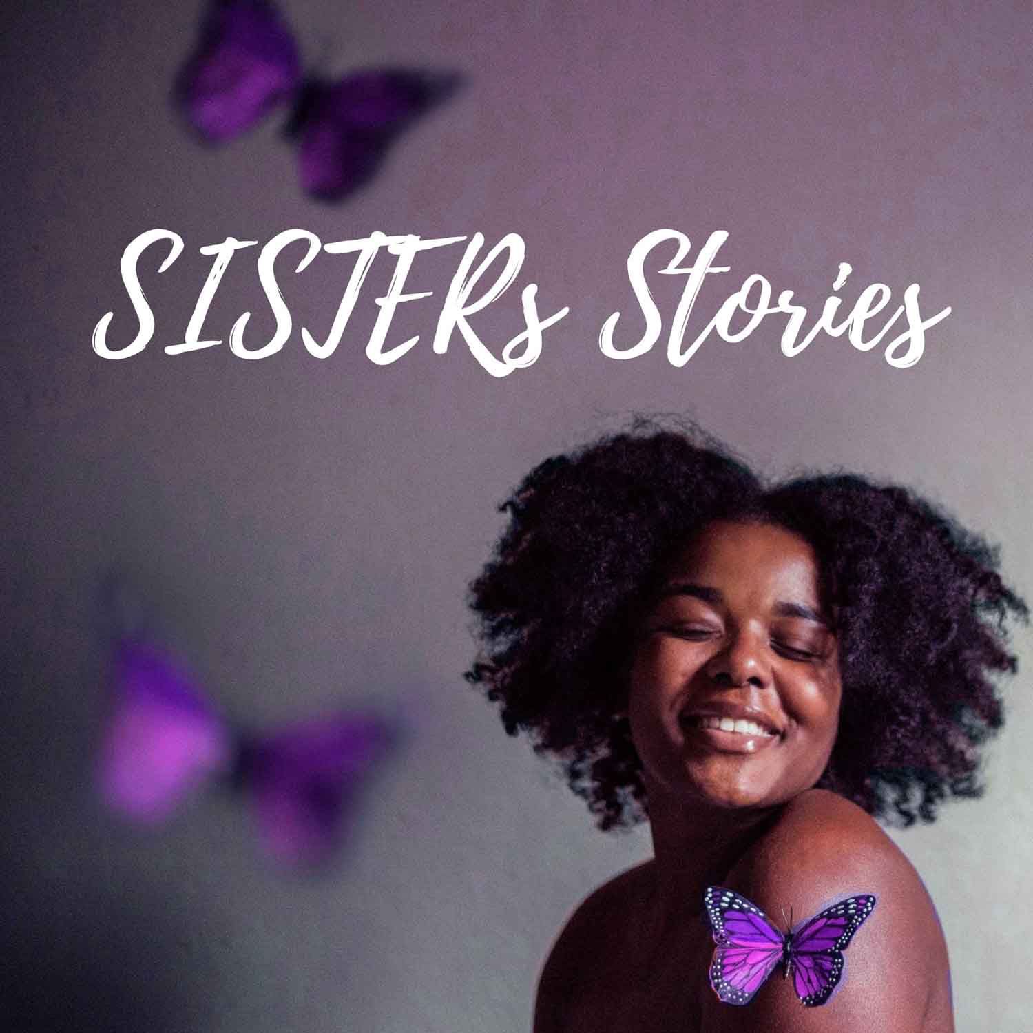 SISTERs Stories Season 3 Episode 1_1