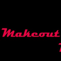 The Makeout District