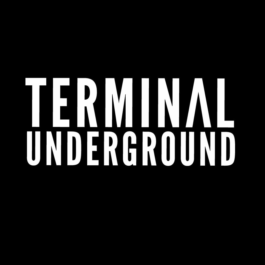 TERMINAL UNDERGROUND