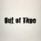 Out Of Time