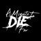 A MINUTE TO DIE FOR