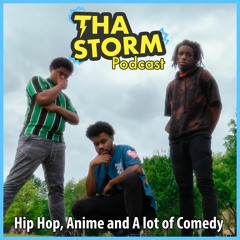 Tha Storm Podcast