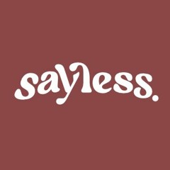sayless.