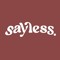 sayless.