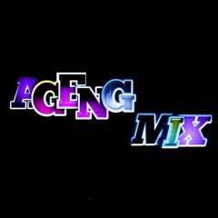AGENG MIX