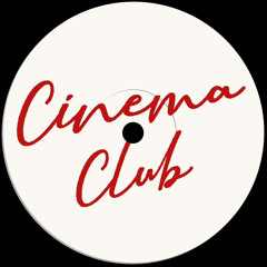 CINEMA CLUB