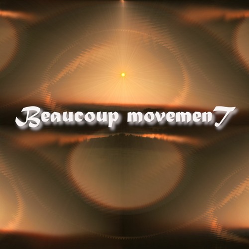 Beaucoup movemenT’s avatar