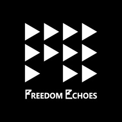 Freedom Echoes