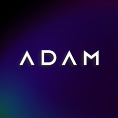 A D A M